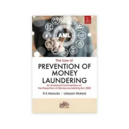 R K Naroola, Udayan Mukerji's The Law of Prevention of Money Laundering