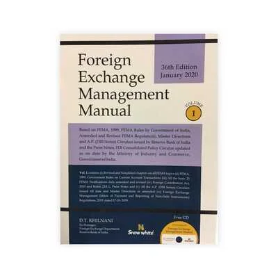 D T Khilnani's Foreign Exchange Management Manual (Volume-I) & Fema Ready Reckoner (Volume-II)