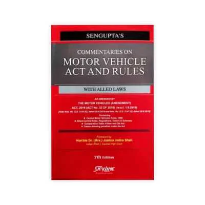 Sengupta's Commentaris on Motor Vehicle Act And Rules with Alled Laws