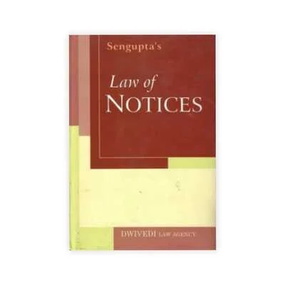 Sengupta Law of notices