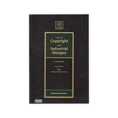 P. Narayanan's Law of Copyright and Industrial Designs