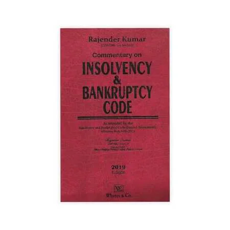 Rajender Kumar's Commentary on Insolvency and Bankruptcy Code
