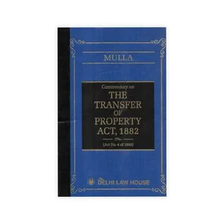 Mulla's Commentary on The Transfer of Property Act 1882