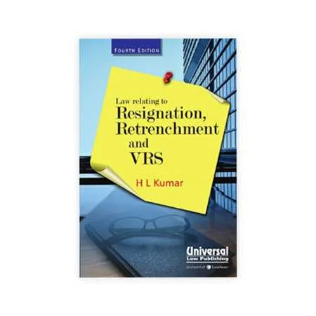H L Kumar's Law Relating to Resignation and VRS