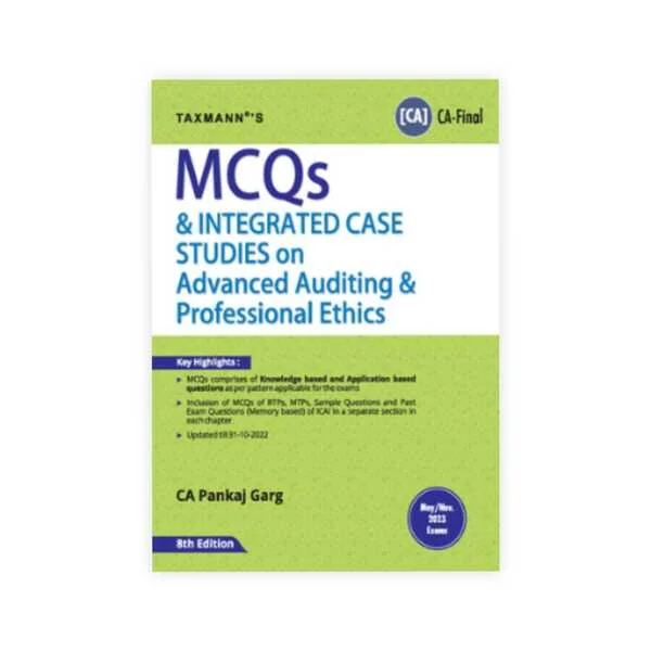 Pankaj Garg's Advanced Auditing & Professional Ethics (Audit) | MCQs & Integrated Case Studies