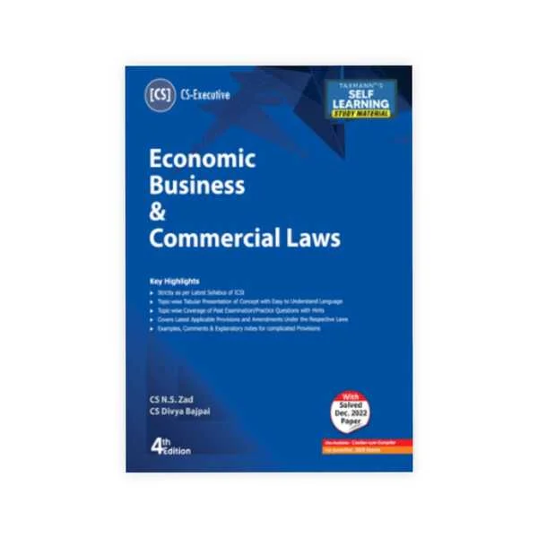 N.S. Zad, Divya Bajpai's Economic Business & Commercial Laws (EBCL) | Study Material