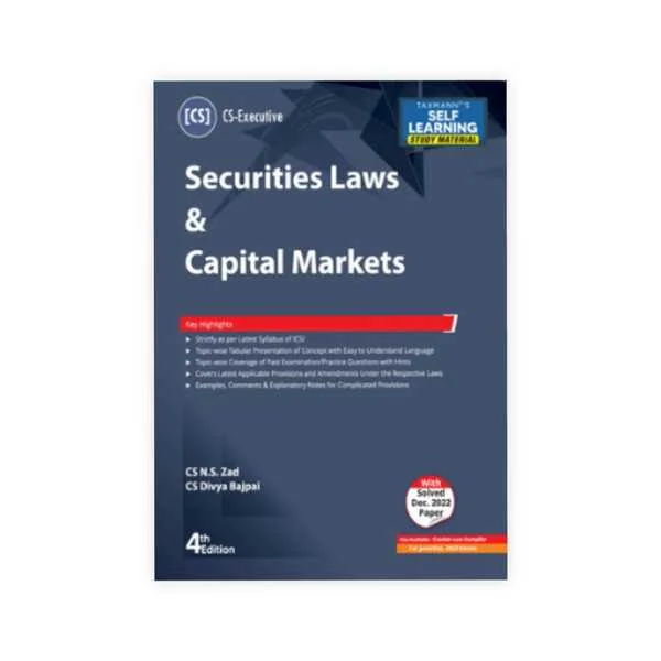 N.S. Zad, Divya Bajpai's Securities Laws & Capital Markets (SLCM) | Study Material