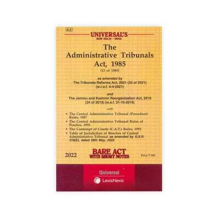 Universal's Administrative Tribunals Act, 1985 along with CAT (Procedure) Rules, 1987, CAT Rules of Practice, 1993 and Contempt of Courts (C.A.T.) Rules, 1992