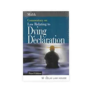 Malik's Law Relating To Dying Declaration