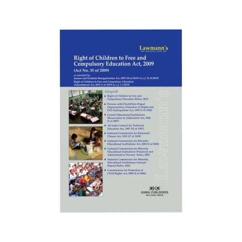 Lawmann's Rights of Children to Free and Compulsory Education Act, 2009