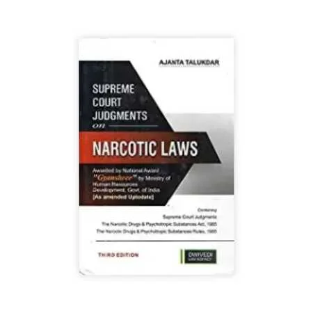 Ajanta Talukdar 's Supreme Court Judgments on Narcotic Laws