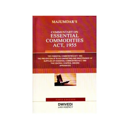 Majumdar's Commentary on Essential Commodities Act, 1955