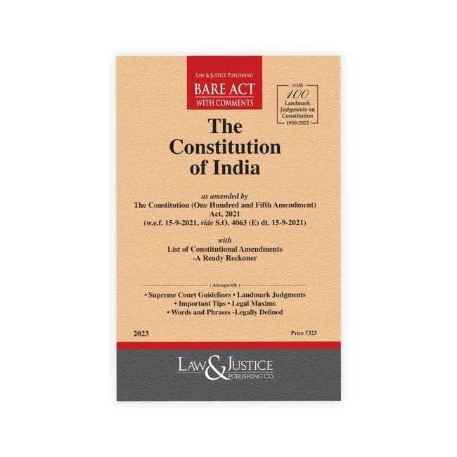 Law & Justice Publishing Company's The Constitution of India (as amended by One Hundred and Fifth Amendment Act, 2021) with 100 Landmark Judgments