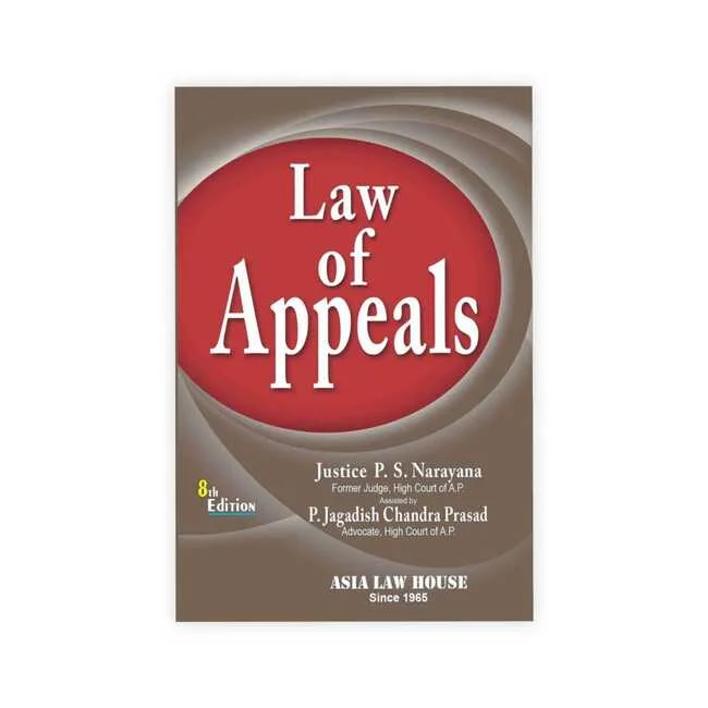 Justice P. S. Narayana Law of Appeals