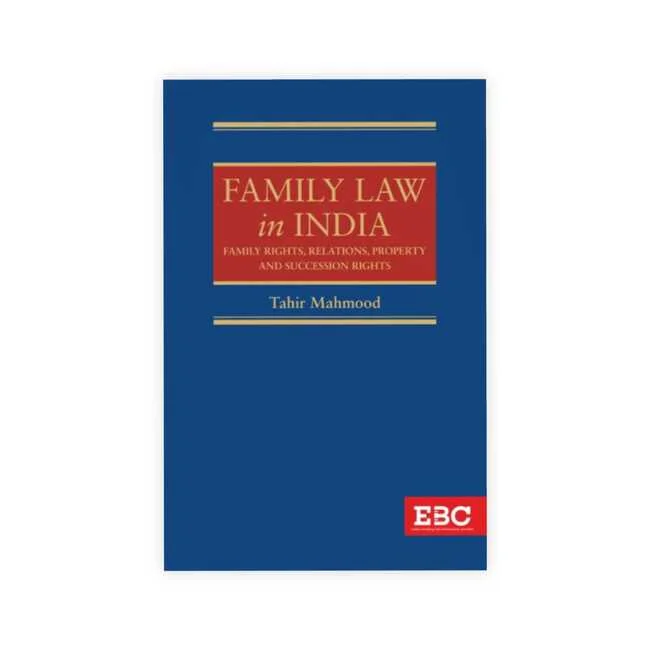 Tahir Mahmood's Family Law in India