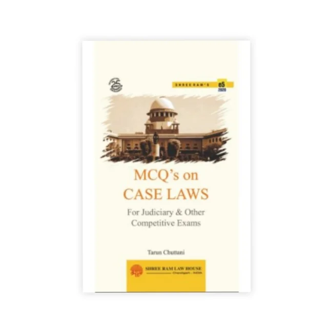 Tarun Chuttani's MCQ on Case Laws