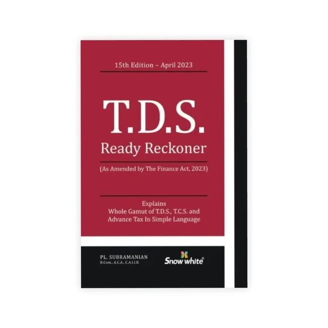 PL. Subramanian's TDS Ready Reckoner (As Amended by The Finance Act, 2023)