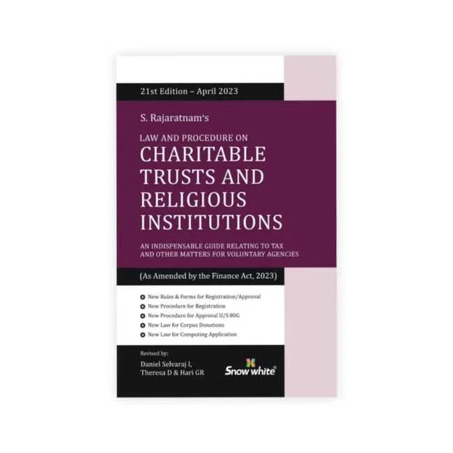 S. Rajaratnam's Law and Procedure on Charitable Trusts and Religious Institutions