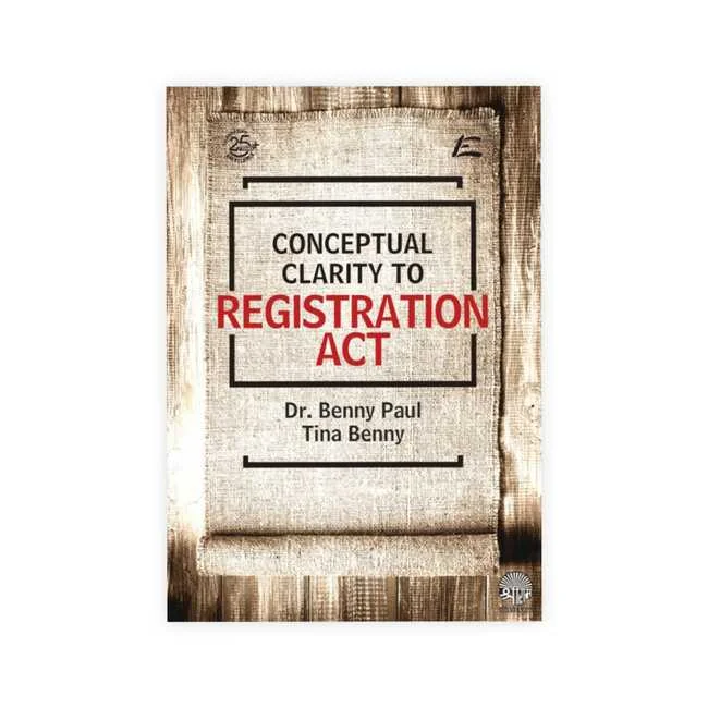 Dr. Benny Paul's Conceptual Clarity on Registration Act
