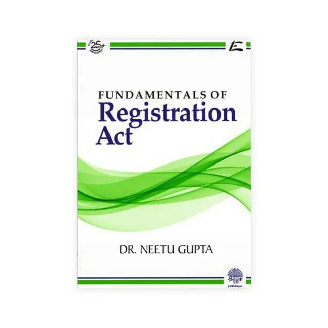 Dr. Neetu Gupta's Fundamental of Registration Act