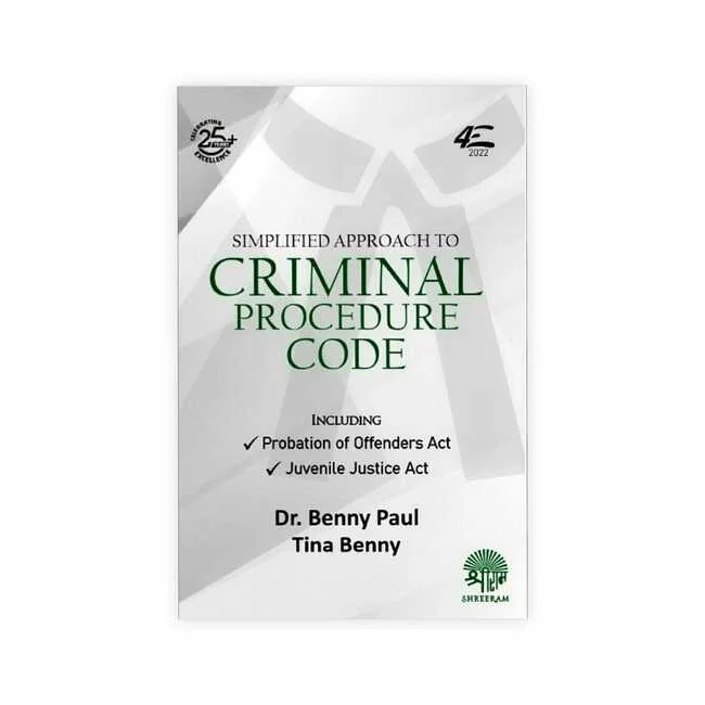 Dr. Benny Paul's Simplified Approach to Criminal Procedure Code