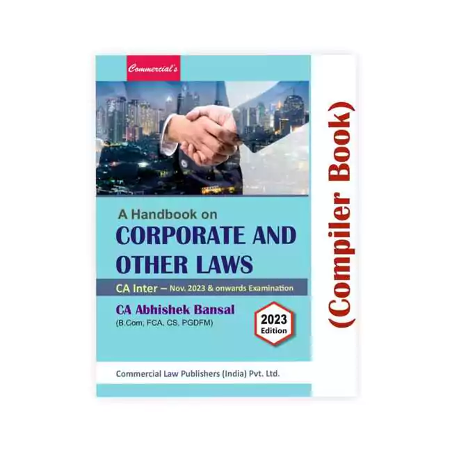CA Abhishek Bansal's A Handbook on Corporate And Other Laws (Compiler Book)