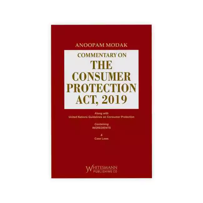 Anoopam Modak's Commentary on The Consumer Protection Act, 2019