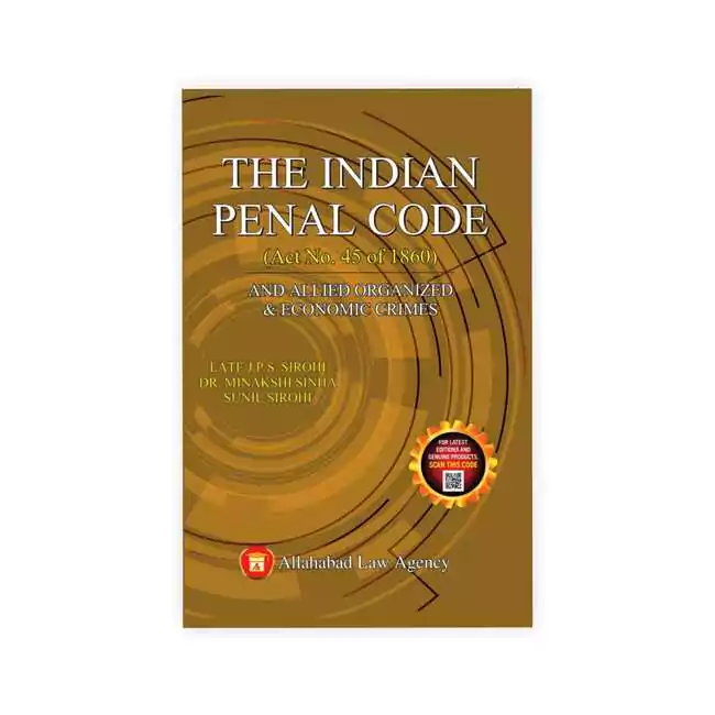 J P S Sirohi's The Indian Penal Code