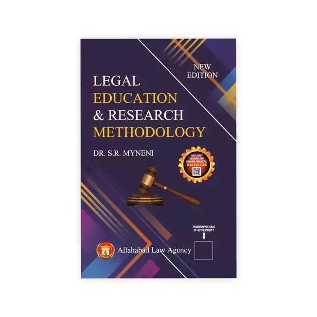 Dr S R  Myneni's Legal Education & Research Methodology