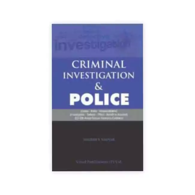 Yogesh V Nayyar's Criminal Investigation & Police