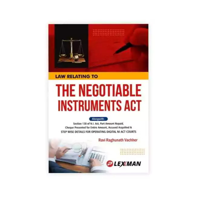Ravi Raghunath Vachher's Law Relating to The Negotiable Instruments Act