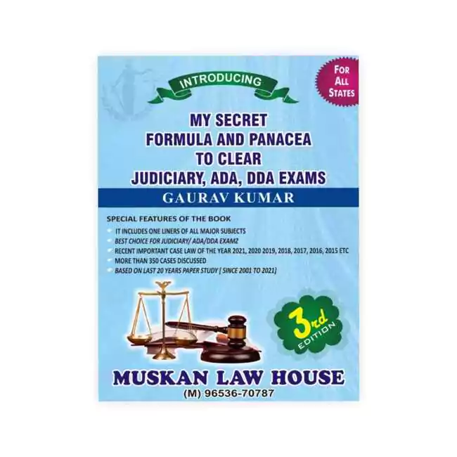 Gaurav Kumar's My Secret Formula And Panacea To Clear Judiciary, ADA, DDA Exams