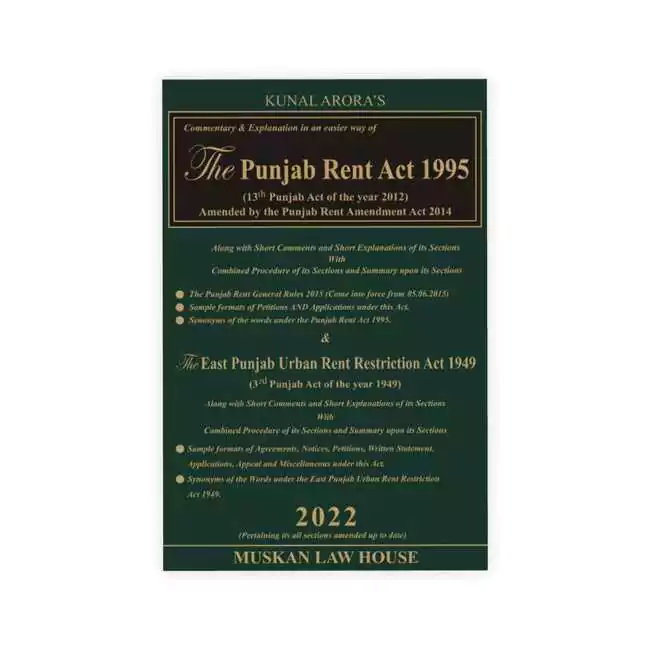 Kunal Arora's Commentary on The Punjab Rent Act 1995 & The East Punjab Urban Rent Restriction Act 1949