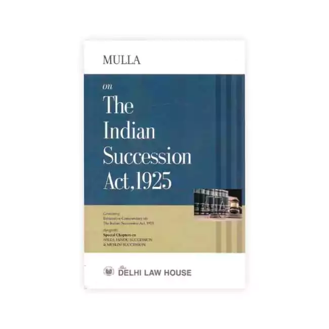 Mulla's on The Indian Succession Act, 1925