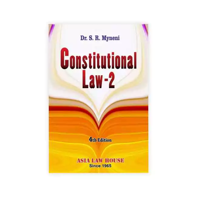 Dr. S R Myneni's Constitutional Law II