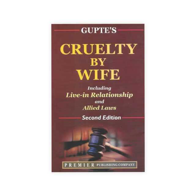 A. G. Gupte's Cruelty By Wife