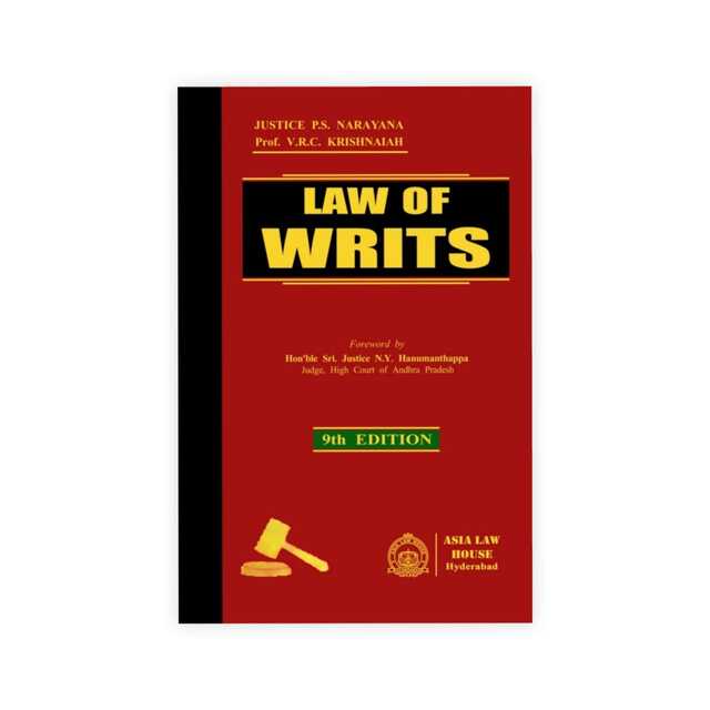 Justice P.S. Narayana's Law of Writs