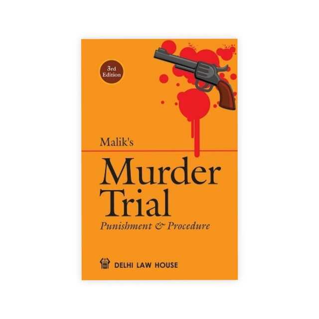 Malik's Murder Trial (Punishment & Procedure)