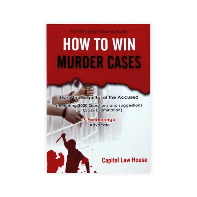 S. Panduranga's How to Win Murder Cases