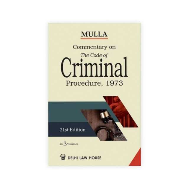 Mulla's Commentary on the Code of Criminal Procedure, 1973 (In 3 Volumes)