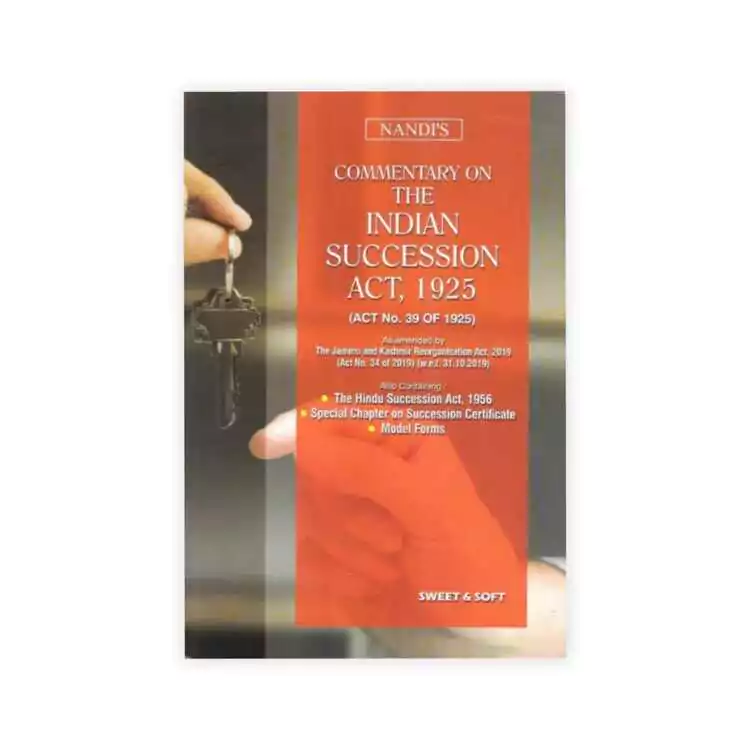 Nandi Commentary The Indian Succession Act 1925 Act No 39 of 1925