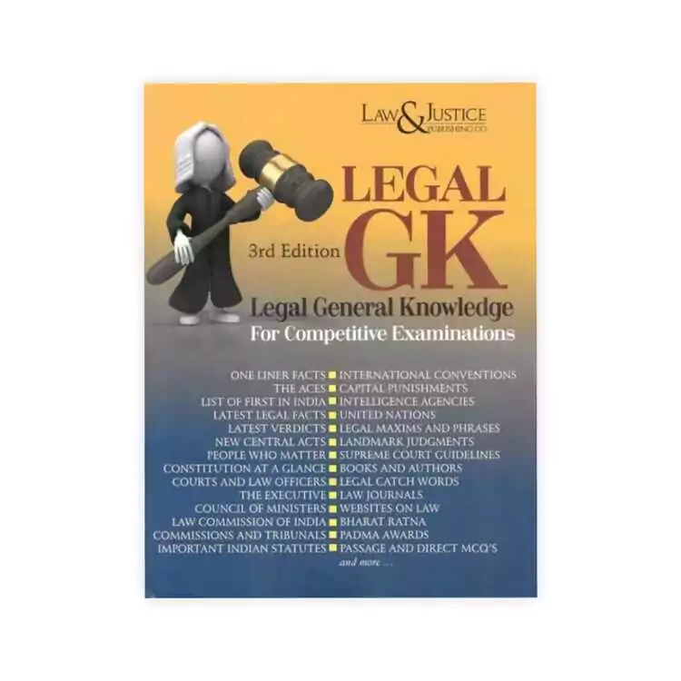 Law& Justice, Legal GK  Legal General Knowledge for Competitive Examinations