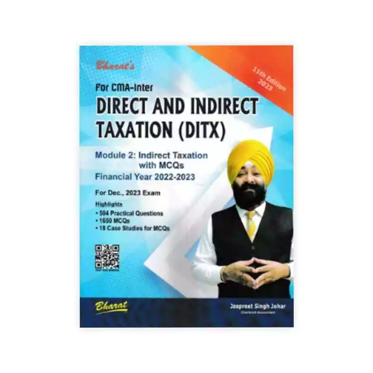 Jaspreet Singh johar's Direct And Indirect Taxation (DITX) Module 2 Direct Taxation With Mcqs
