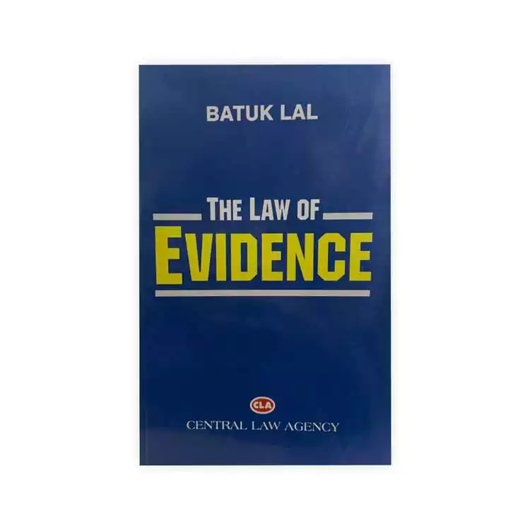 Batuk Lal's Law Of Evidence