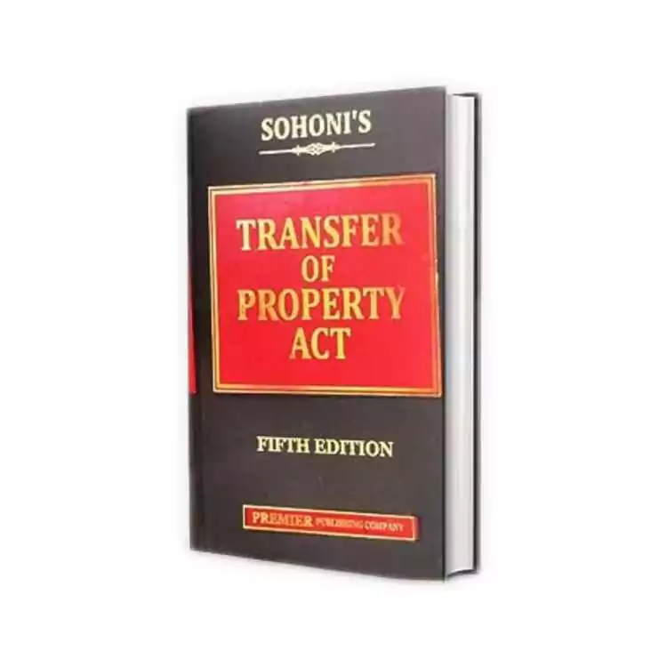 Sohoni's Transfer Of Property Act