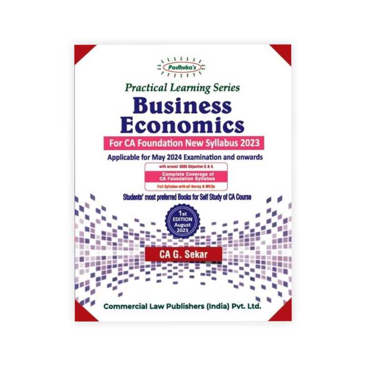 G Sekar's Practical Learning Series Business Economics for CA Foundation New Syllabus 2023