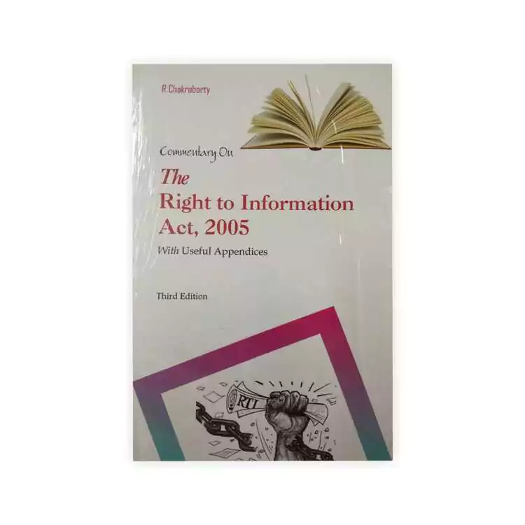 Lawmann's Commentary on Right to Information Act, 2005