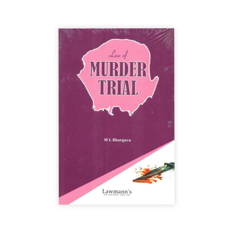 M L Bhargava's Murder Trials