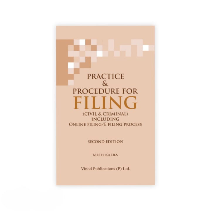 Kush kalra's Practice & Procedure for Filing