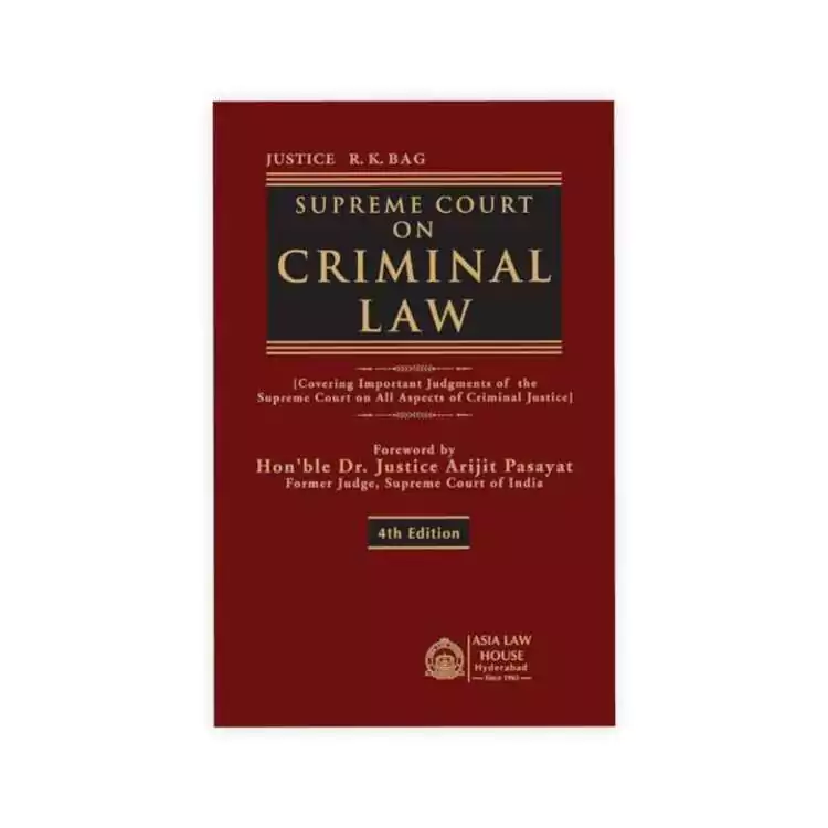 R.K. Bag's Supreme Court on Criminal Law